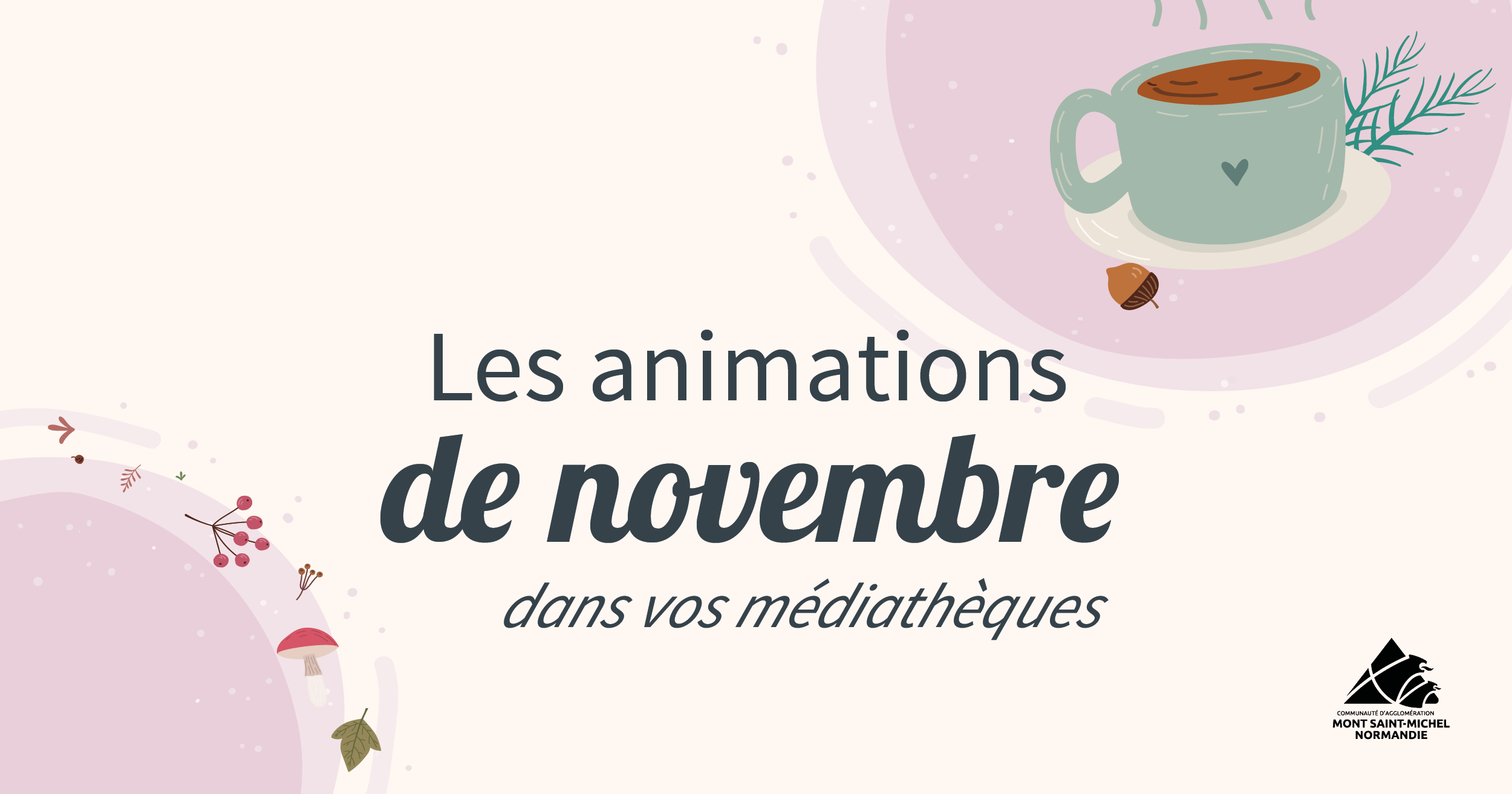 Les animations de novembre dans vos médiathèques
