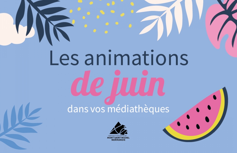 Médiathèque - programme de juin